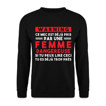 Cadeau Humour couple homme, Femme jalouse danger - Sweat-shirt Unisexe - noir - Devant - Alina (178cm) & Michal (187cm)