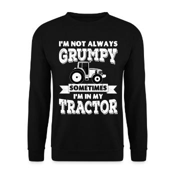 Je ne suis pas toujours , parfois je suis dans mon tracteur - Sweat-shirt Unisexe - noir - Devant - Alina (178cm) & Michal (187cm)