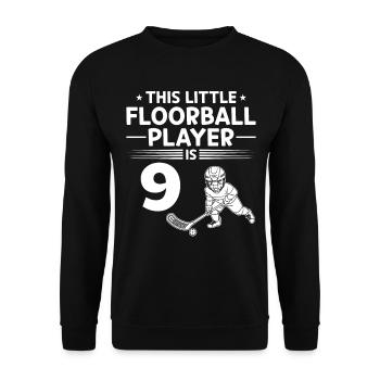Ce petit joueur de floorball a 9 ans floorb - Sweat-shirt Unisexe - noir - Devant - Alina (178cm) & Michal (187cm)