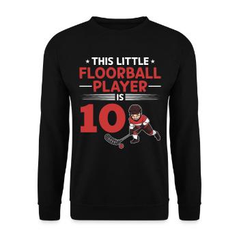 Kids Floorball Player 10th Birthday Floorball Play - Unisex Pullover - Schwarz - Vorne - Alina (178cm) & Michal (187cm)