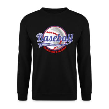 Le baseball est le meilleur sport au monde - Sweat-shirt Unisexe - noir - Devant - Alina (178cm) & Michal (187cm)
