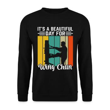 It's a beautiful day for Wing Chun - Unisex Sweatshirt - black - Front - Alina (178cm) & Michal (187cm)