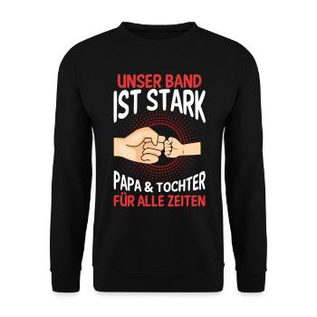 Papa Tochter Vater Familie Geschenk - Unisex Pullover - Schwarz - Vorne - Alina (178cm) & Michal (187cm)