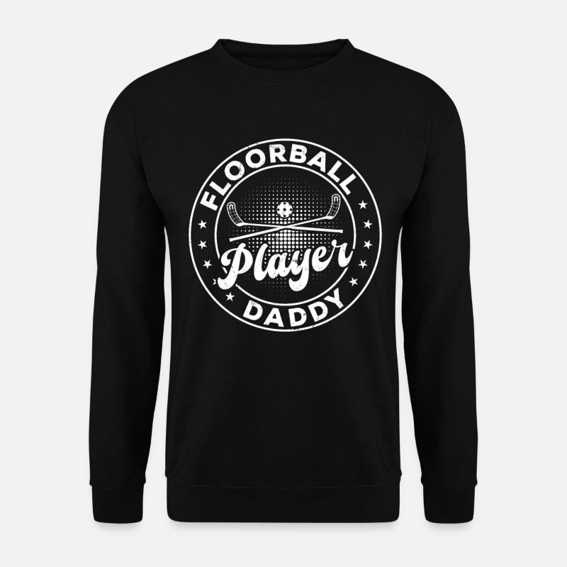 Floorball Player Daddy Floorball Game Floorball Da - Unisex Pullover - Schwarz