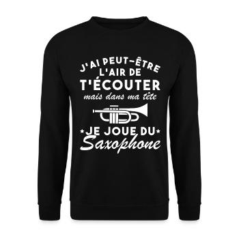 Dans Ma Tête Je Joue Du Saxophone Musicien Drôle - Sweat-shirt Unisexe - noir - Devant - Alina (178cm) & Michal (187cm)