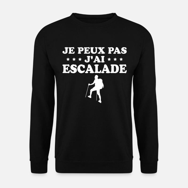 J'peux pas j'ai escalade - Sweat-shirt Unisexe - noir