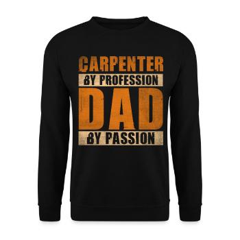 Papa par passion Profession Charpentier - Sweat-shirt Unisexe - noir - Devant - Alina (178cm) & Michal (187cm)