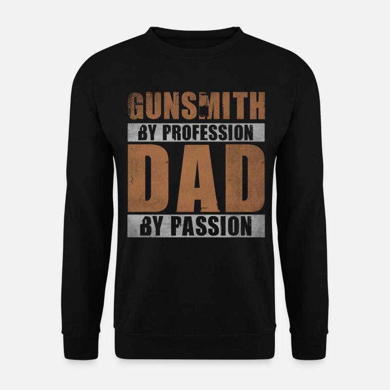 Papa par passion Profession Armurier - Sweat-shirt Unisexe - noir