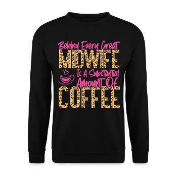 Nurse Midwife Birth Worker Coffee - Unisex Sweatshirt - black - Front - Alina (178cm) & Michal (187cm)