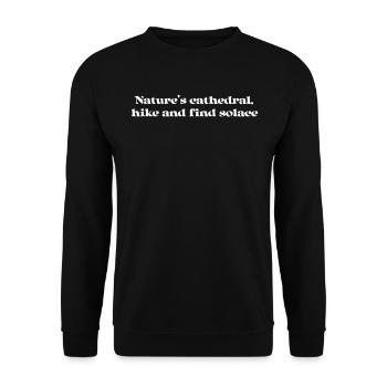 Wandern - Nature's cathedral, hike and find - Unisex Pullover - Schwarz - Vorne - Alina (178cm) & Michal (187cm)