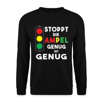 Stop the traffic lights - enough is enough - Unisex Sweatshirt - black - Front - Alina (178cm) & Michal (187cm)