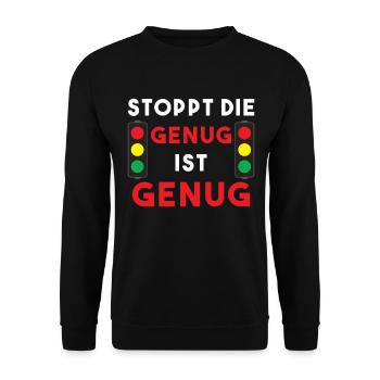 Stop the traffic light - I've had enough of your lies - Unisex Sweatshirt - black - Front - Alina (178cm) & Michal (187cm)