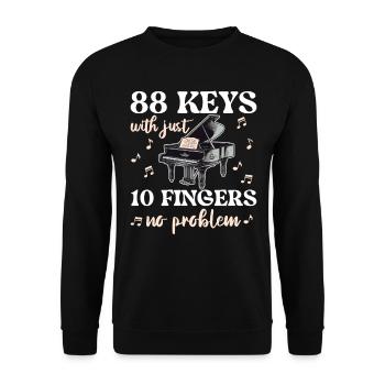 88 Keys With just 10 fingers no problem - Unisex Sweatshirt - black - Front - Alina (178cm) & Michal (187cm)