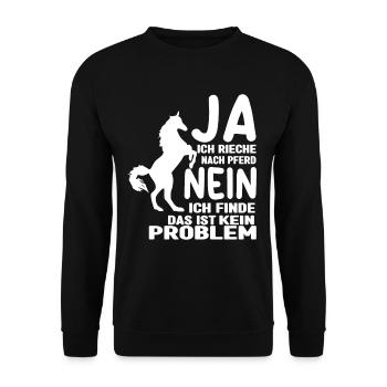 Ja ich rieche wie ein Pferd Sprücheklopfer Frauen - Unisex Pullover - Schwarz - Vorne - Alina (178cm) & Michal (187cm)