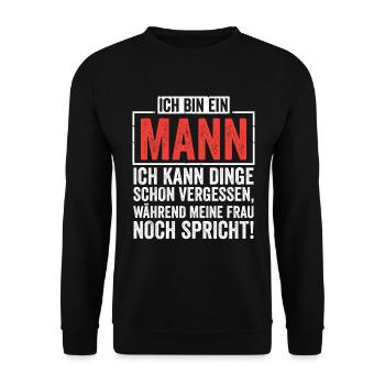 Ich bin ein Mann ich kann dinge vergessen - Unisex Pullover - Schwarz - Vorne - Alina (178cm) & Michal (187cm)