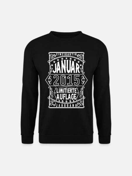 Geburtstag Januar 2015, Geschenk Januar 2015. - Unisex Pullover - Schwarz