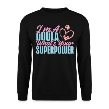 Doula accoucheuse Je suis une doula - Sweat-shirt Unisexe - noir - Devant - Alina (178cm) & Michal (187cm)