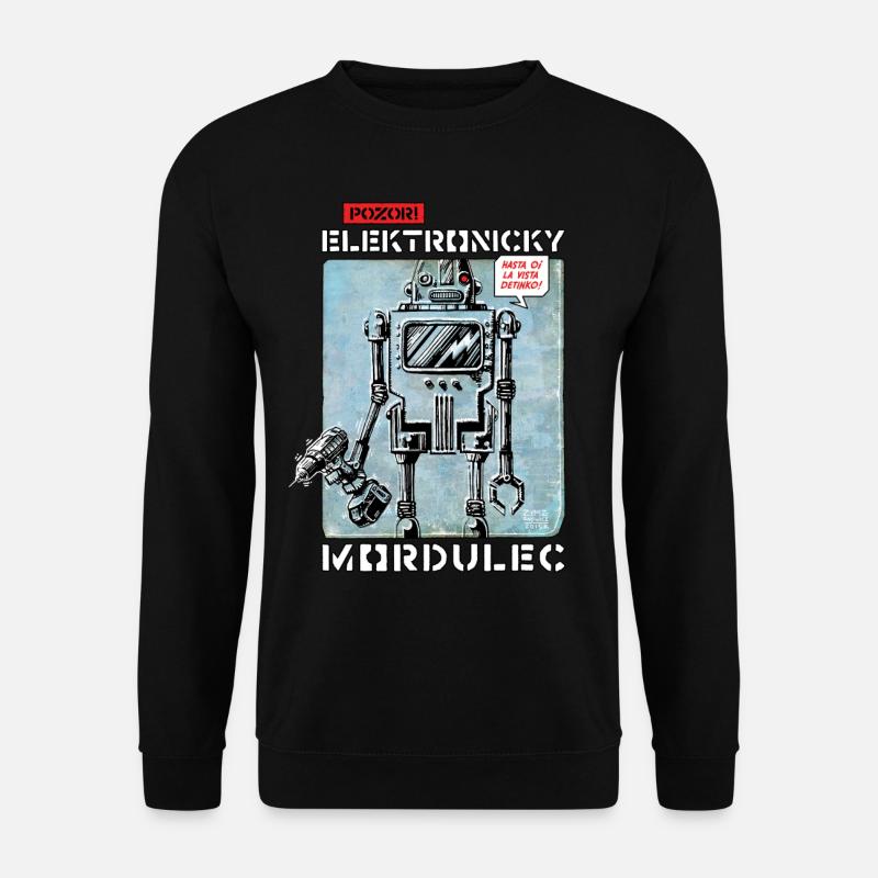 Pozor! Elektronicky Mordulec - Unisex Pullover - Schwarz