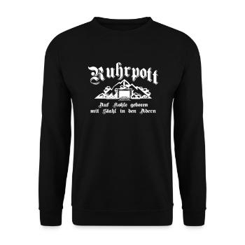 Ruhrpott Auf Kohle geboren mit Stahl in den Adern1 - Unisex Pullover - Schwarz - Vorne - Alina (178cm) & Michal (187cm)