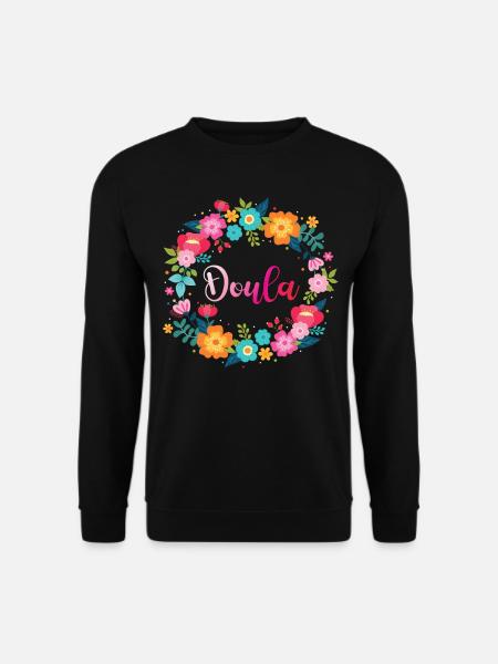 Doula Birth Worker Flower Doula - Unisex Pullover - Schwarz