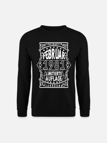 Geburtstag februar 1981, Geschenk Februar 1981. - Unisex Pullover - Schwarz