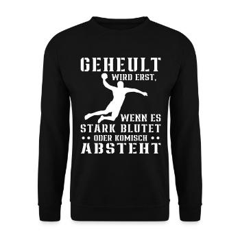 Handball Nix Für Weicheier Geschenk Für Handballer - Unisex Pullover - Schwarz - Vorne - Alina (178cm) & Michal (187cm)