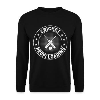 Cricket Profi Loading - Cricket Player Cricketer C - Unisex Pullover - Schwarz - Vorne - Alina (178cm) & Michal (187cm)