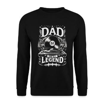 Vatertag DAD the Dj Legend Papa Vater - Unisex Pullover - Schwarz - Vorne - Alina (178cm) & Michal (187cm)
