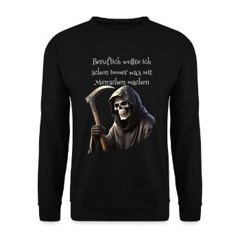 Beruflich wollte ich schon immer was mit Menschen - Unisex Pullover - Schwarz - Vorne - Alina (178cm) & Michal (187cm)