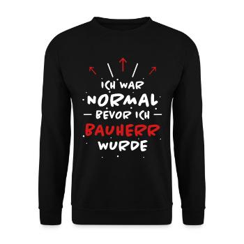 Bauherr Spruch Hausbau Richtfest Bauherr Geschenk - Unisex Pullover - Schwarz - Vorne - Alina (178cm) & Michal (187cm)