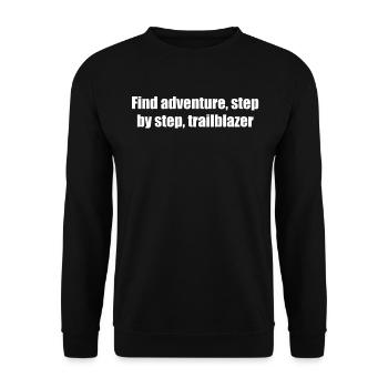 Wandern - Find adventure, step by step, - Unisex Pullover - Schwarz - Vorne - Alina (178cm) & Michal (187cm)