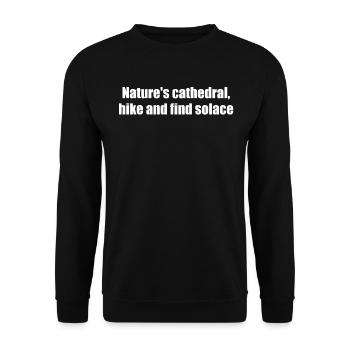 Wandern - Nature's cathedral, hike and find - Unisex Pullover - Schwarz - Vorne - Alina (178cm) & Michal (187cm)