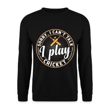 Cricket Cricket Sport - Désolé, je ne peux pas parler I Pl - Sweat-shirt Unisexe - noir - Devant - Alina (178cm) & Michal (187cm)