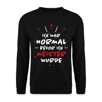 Meister Spruch Prüfung Lustiges Meister Geschenk - Unisex Pullover - Schwarz - Vorne - Alina (178cm) & Michal (187cm)