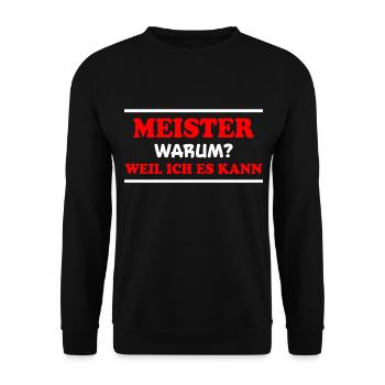 Meister Spruch Prüfung Lustiges Meister Geschenk - Unisex Pullover - Schwarz - Vorne - Alina (178cm) & Michal (187cm)