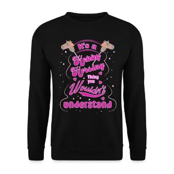 C’est un passe-temps que vous ne comprendriez pas - Sweat-shirt Unisexe - noir - Devant - Alina (178cm) & Michal (187cm)