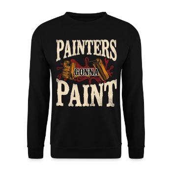 House Painter Decorator Pun - Unisex Pullover - Schwarz - Vorne - Alina (178cm) & Michal (187cm)