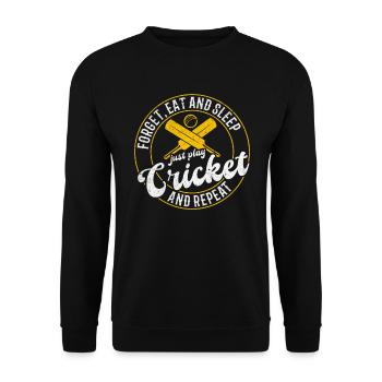 Oubliez, mangez et dormez, jouez au cricket et recommencez - Sweat-shirt Unisexe - noir - Devant - Alina (178cm) & Michal (187cm)