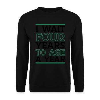Happy Birthday Leap Year February 29 Leap Day - Unisex Sweatshirt - black - Front - Alina (178cm) & Michal (187cm)