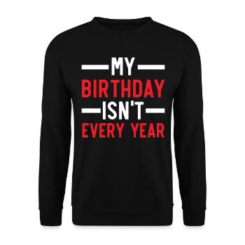 Happy Birthday Leap Year February 29 Leap Day - Unisex Sweatshirt - black - Front - Alina (178cm) & Michal (187cm)