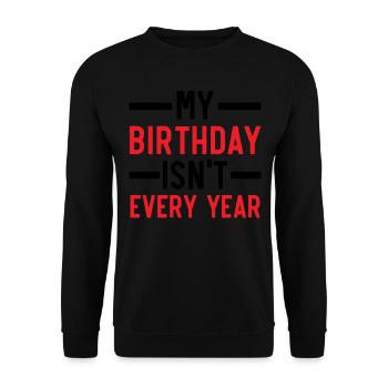 Happy Birthday Leap Year February 29 Leap Day - Unisex Sweatshirt - black - Front - Alina (178cm) & Michal (187cm)