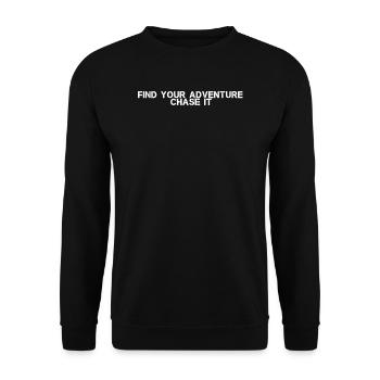 Hiking - Find Your Adventure, Chase It - Unisex Sweatshirt - black - Front - Alina (178cm) & Michal (187cm)