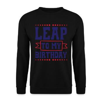Happy Birthday Leap Year February 29 Leap Day - Unisex Sweatshirt - black - Front - Alina (178cm) & Michal (187cm)