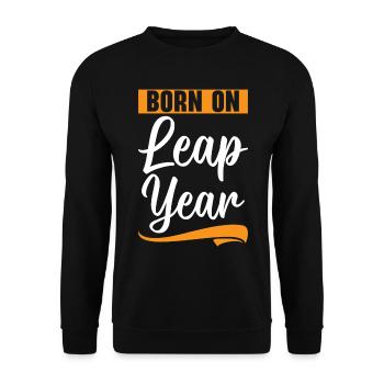 Happy Birthday Leap Year February 29 Leap Day - Unisex Sweatshirt - black - Front - Alina (178cm) & Michal (187cm)