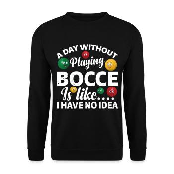 Une journée sans jouer à la pétanque dont je n’ai aucune idée - drôle - Sweat-shirt Unisexe - noir - Devant - Alina (178cm) & Michal (187cm)
