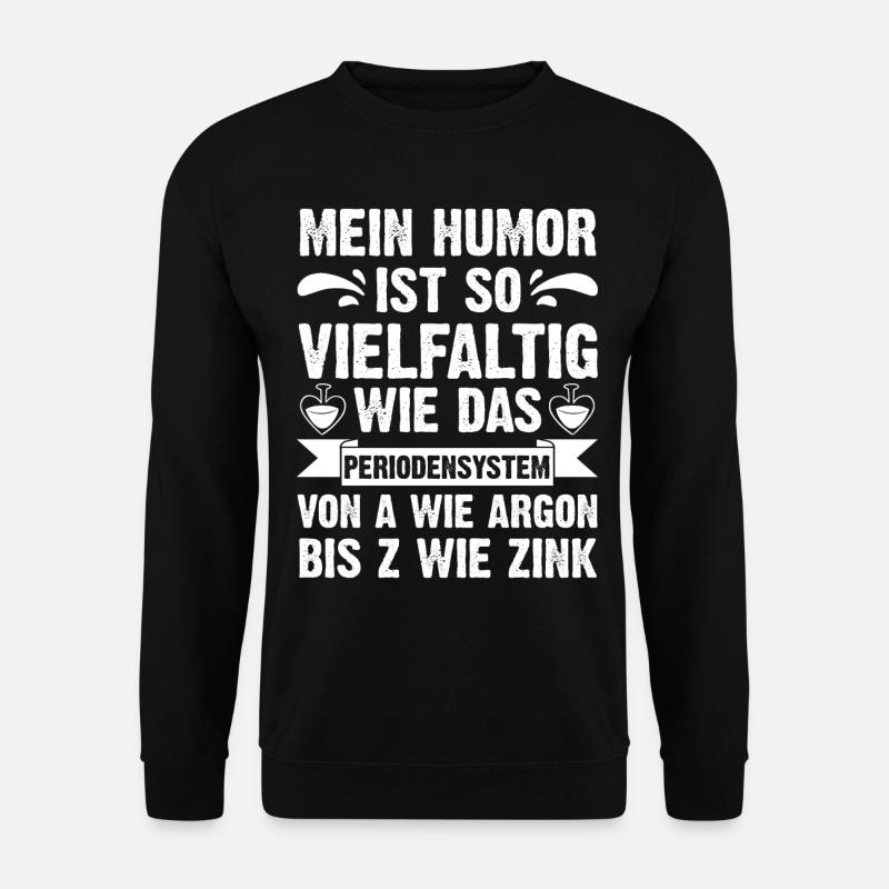 Chemist Science Physics Chemistry - Unisex Sweatshirt - black