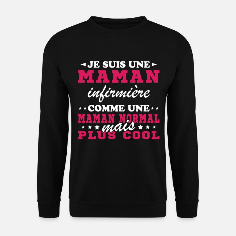 I'm a nurse mom - Unisex Sweatshirt - black