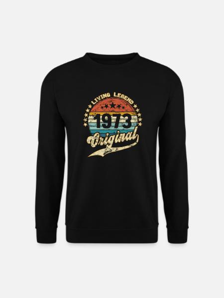 1973 Geburtstag Living Legend Original - Unisex Pullover - Schwarz
