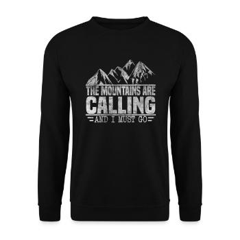 The mountains are calling, I've got to go, mountaineers - Unisex Sweatshirt - black - Front - Alina (178cm) & Michal (187cm)