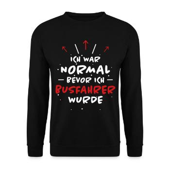 Busfahrer Spruch Beruf Lustiges Busfahrer Geschenk - Unisex Pullover - Schwarz - Vorne - Alina (178cm) & Michal (187cm)